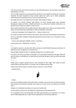 ¿Por qué tuvo que morir? Eso era todo en lo que ella podía pensar. Eso era todo lo que ella se 
preguntaba a sí misma.  
Pe