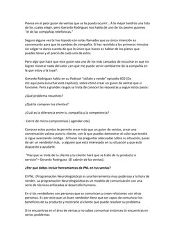 Piensa en el peor guion de ventas que se te pueda ocurrir… A lo mejor tendrás una lista
de los cuales elegir, pero Gerardo Ro