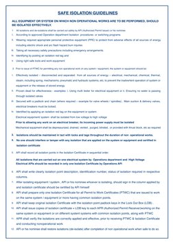 SAFE ISOLATION GUIDELINES
ALL EQUIPMENT OR SYSTEM ON WHICH NON OPERATIONAL WORKS ARE TO BE PERFORMED, SHOULD
BE ISOLATED EFFE
