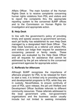 Affairs Officer.  The main function of the Human
Rights  Desk  is to receive complaints  concerning
human rights violations f