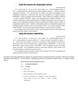 Exemplos de quesitos (Referência: Caderno de quesitos oficiais. Sistematização dos quesitos referente às perícias 
real