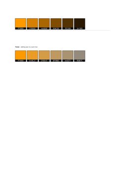 Tones - adding gray to a pure hue:
