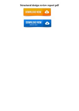 (http://dzaipdf.ru/pdf4?id=structural design review report pdf) (http://dzaipdf.ru/pdf4?id=structural design review report p