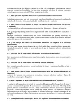 utilizar el martillo de inercia hacerlo siempre en la dirección del elemento soldado ya que oponen
una gran resistencia al de