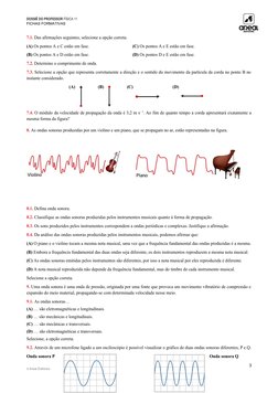 DOSSIÊ DO PROFESSOR FÍSICA 11
FICHAS FORMATIVAS
7.1. Das afirmações seguintes, selecione a opção correta.
(A) Os pontos A e C