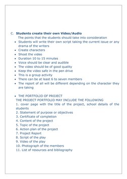 C.  Students create their own Video/Audio 
       The points that the students should take into consideration
