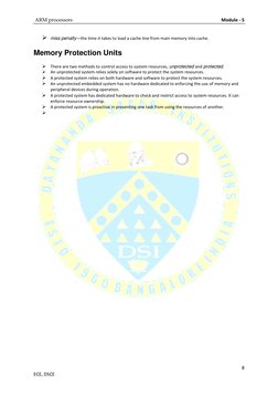 ARM processors 
 
Module - 5 
8 
ECE, DSCE 
 miss penalty—the time it takes to load a cache line from main memory into cach