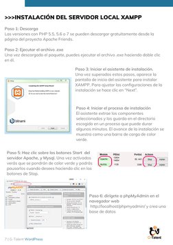 Paso 1: Descarga
Las versiones con PHP 5.5, 5.6 o 7 se pueden descargar gratuitamente desde la
página del proyecto Apache Fri