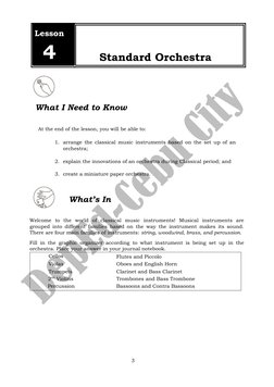 Lesson 
4 
Standard Orchestra 
 
 
 What I Need to Know 
 
 
At the end of the lesson, you will be able to: 
 
1. arrange the