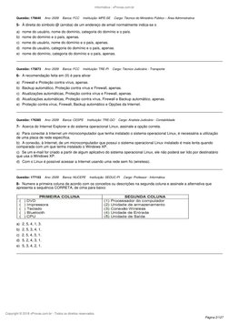 Informática - xProvas.com.br
Copyright © 2018 xProvas.com.br - Todos os direitos reservados.
Questão: 176640 
Ano: 2009 
Banc