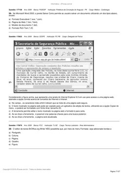 Informática - xProvas.com.br
Copyright © 2018 xProvas.com.br - Todos os direitos reservados.
Questão: 177158 
Ano: 2009 
Banc