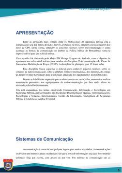 TELECOMUNICAÇÕES   
  
  
 
  
3  
  
  
APRESENTAÇÃO  
  
Entre as atividades mais comuns entre os profissionais de seguran