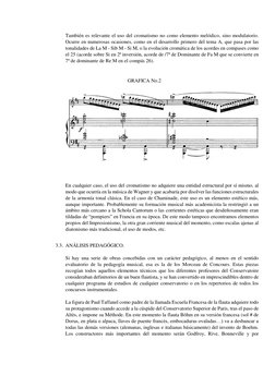 También es relevante el uso del cromatismo no como elemento melódico, sino modulatorio. 
Ocurre en numerosas ocasiones,