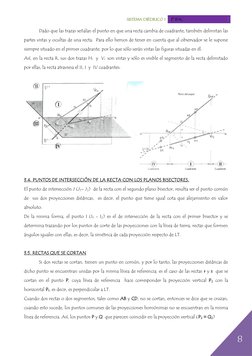 Sistema diédrico 1  2º BAC 
 
 
8 
 
 
Dado que las trazas señalan el punto en que una recta cambia de cuadrante, también del