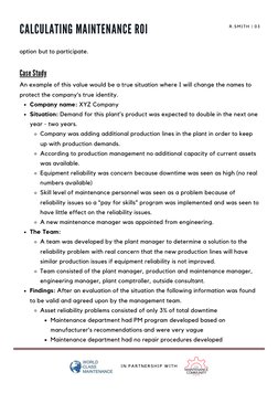 Company name: XYZ Company 
Situation: Demand for this plant’s product was expected to double in the next one
year - two years