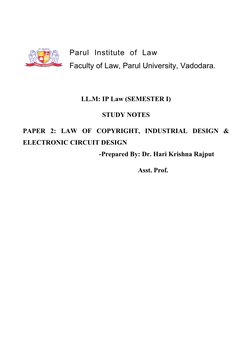 Parul  Institute  of  Law
Faculty of Law, Parul University, Vadodara.
LL.M: IP Law (SEMESTER I)
STUDY NOTES
PAPER 2: LAW OF C