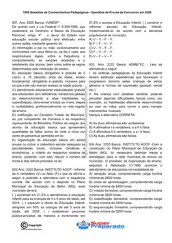 1000 Questões de Conhecimentos Pedagógicos - Questões de Provas de Concursos em 2020 
601. Ano: 2020 Banca: VUNESP -  
De aco