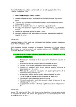 Norman IJ, Redfern SJ, editors. Mental health care for elderly people. New York: 
Churchill Livingstone; 1996. 
 
➢ ORGANIZAC