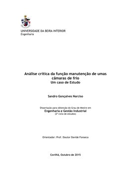UNIVERSIDADE DA BEIRA INTERIOR 
Engenharia 
 
 
 
 
 
 
 
 
 
Análise crítica da função manutenção de umas 
câmaras de fr