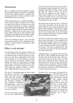 
outcome of some of the actions that your charac-
ter undertakes during the game. So, if she is at-
tempting to persuade a