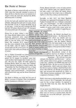 
 
Firstly, Britain had built a series of radar stations 
(July 1935). British radar was superior because, 
not only could