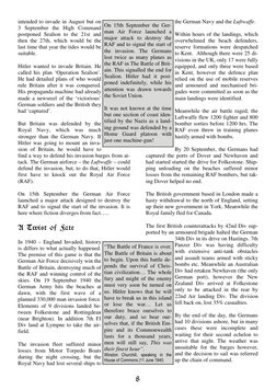 
the German Navy and the Luftwaffe. 
 
Within hours of the landings, which 
overwhelmed the beach defenders, 
reserve forma