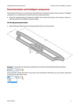 TopSolid'Design Advanced components 
 
Parameterization and intelligent components 
Missler Software 
 
 
1 
Parameterization