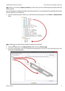 TopSolid'Design Advanced components 
 
Parameterization and intelligent components 
Missler Software 
 
 
5 
Note: Make sure