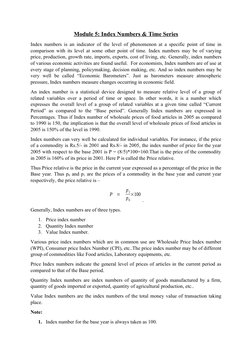 Module 5: Index Numbers & Time Series
Index numbers is an indicator of the level of phenomenon at a specific point of time in