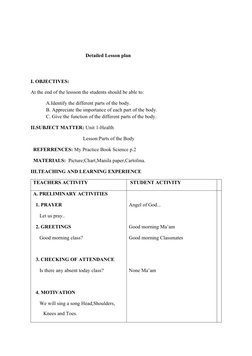 Detailed Lesson plan 
                                   
I. OBJECTIVES:
At the en