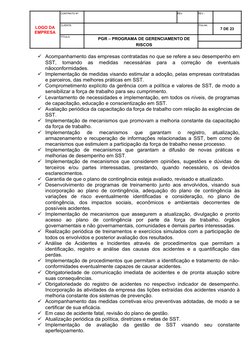 LOGO DA
EMPRESA
CONTRATO Nº
REV.
REV.:
CLIENTE:
FOLHA:
7 DE 23
TÍTULO:
PGR – PROGRAMA DE GERENCIAMENTO DE
RISCOS
Acompanhame