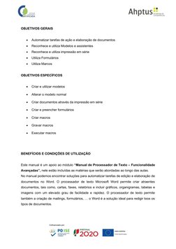 OBJETIVOS GERAIS

Automatizar tarefas de ação e elaboração de documentos

Reconhece e utiliza Modelos e assistentes

Recon
