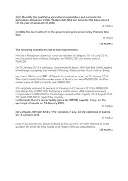 (b)(i) Quantify the qualifying agricultural expenditure and compute the 
agriculture allowance which Planters Sdn Bhd can cla