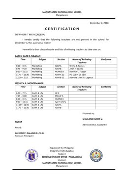 MANGATAREM NATIONAL HIGH SCHOOL
Mangatarem
December 7, 2018
C E R T I F I C A T I O N
TO WHOM IT MAY CONCERN;
I  hereby certi