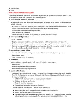  Linterna y pilas. 
 Post It. 
Paso 2: Planificación de la Investigación 
Las siguientes acciones se deben seguir como part