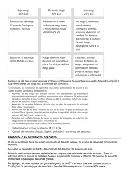 Tambien es util para evaluar algunas arritmias ventriculares (taquicardias en estados hiperadrenergicos 
Taq ventriculares Q