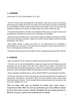5 
 
 
1. A ORIGEM 
(Texto base: Ef 1:4-6); (Leitura Bíblica: Jo 4:1-26); 
 
  Ao ler os textos acima, principalmente o de Ef