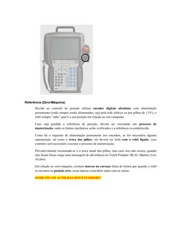 Referência (Zero-Máquina)
Devido  ao  controle  de  posição  utilizar  encoder  digitais  absolutos com  alimentação
permanen