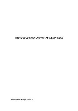 PROTOCOLO PARA LAS VISITAS A EMPRESAS
Participante: Marlyn Flores G.
