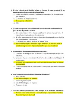 1. El mejor indicador de la obesidad se basa en el exceso de grasa, pero ¿cuál de los 
siguientes procedimientos es más válid