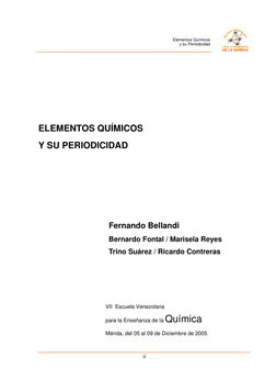 ii
Elementos Químicos 
y su Periodicidad
 
 
 
 
 
ELEMENTOS QUÍMICOS 
Y SU PERIODICIDAD 
 
 
 
 
 
 
Fernando Bellandi