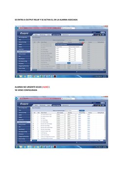 SE ENTRA A OUTPUT RELAY Y SE ACTIVA SI, EN LA ALARMA ASOCIADA 
 
 
 
 
ALARMA NO URGENTE 65103 ( ALM2 ) 
YA VIENE CONFIGURA