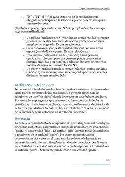 Edgar Francisco Santana Murillo

"N" , "M", ó "*" si cada instancia de la entidad no está 
obligada a participar en la relac