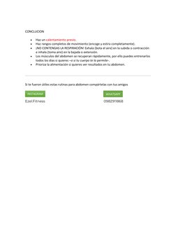 CONCLUCION  
• 
Haz un calentamiento previo. (https://decalistenia.biz/rutinas-de-calentamiento/) 
• 
Haz rangos completos