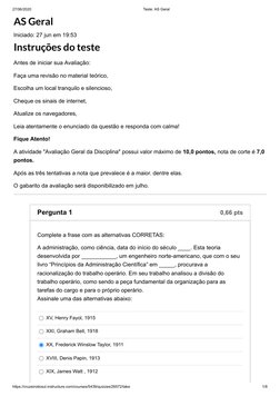 27/06/2020
Teste: AS Geral
https://cruzeirodosul.instructure.com/courses/5439/quizzes/26572/take
1/8
AS Geral
Iniciado: 27 ju