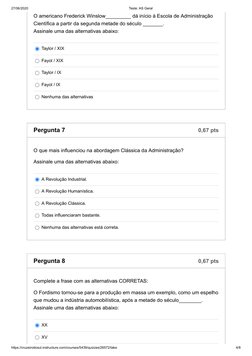 27/06/2020
Teste: AS Geral
https://cruzeirodosul.instructure.com/courses/5439/quizzes/26572/take
4/8
Taylor / XIX
Fayol / XIX