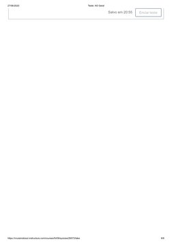 27/06/2020
Teste: AS Geral
https://cruzeirodosul.instructure.com/courses/5439/quizzes/26572/take
8/8
Salvo em 20:55  
Enviar