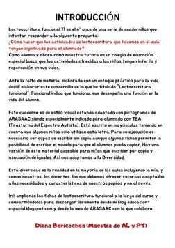 Lectoescritura funcional 11 es el nº once de una serie de cuadernillos que
intentan responder a la siguiente pregunta:
¿Cómo