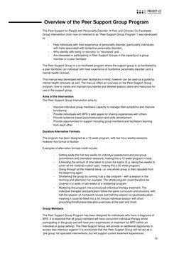 10 
 
Overview of the Peer Support Group Program 
 
The Peer Support for People with Personality Disorder: A Peer and Clini