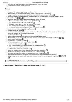26/8/2019
Cadena de la distribución | Autodata
https://workshop.autodata-group.com/w1/camshaft-drive-system/CHE26260/0
3/3
De